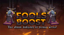 Fools Boosting Banner