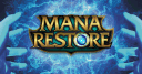 Mana Restore banner