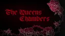 𝔗𝔥𝔢 𝔔𝔲𝔢𝔢𝔫𝔰 ℭ𝔥𝔞𝔪𝔟𝔢𝔯𝔰 🍷🩸 banner