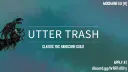 <Utter Trash> banner