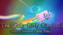The Sticky Kitty Kingdom! Banner