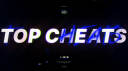 TOP CHEATS banner