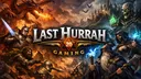 Last Hurrah Gaming banner
