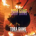 TORA GANG banner