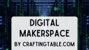 CraftingTable Makerspace banner