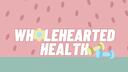 Wholehearted Health Banner