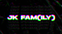 JK fam(ily)😪 Banner