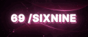69 /sixnine banner