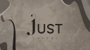 𝗝𝘂𝘀𝘁 banner