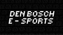 Den Bosch Esports banner