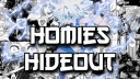 Homies Hideout Discord server banner