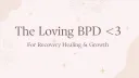 The Loving BPD <3 banner