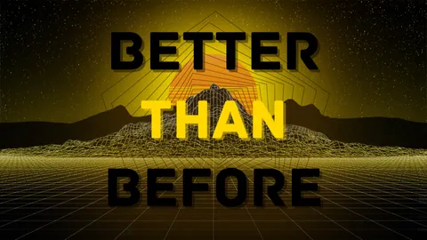 BETTER THAN BEFORE banner