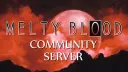 Melty Blood Community Server banner