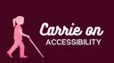 Carrie on Accessibility banner