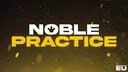 Noble Practice Scrims Banner