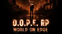 [D.O.P.E. RP World On Edge™ | Dayz] banner