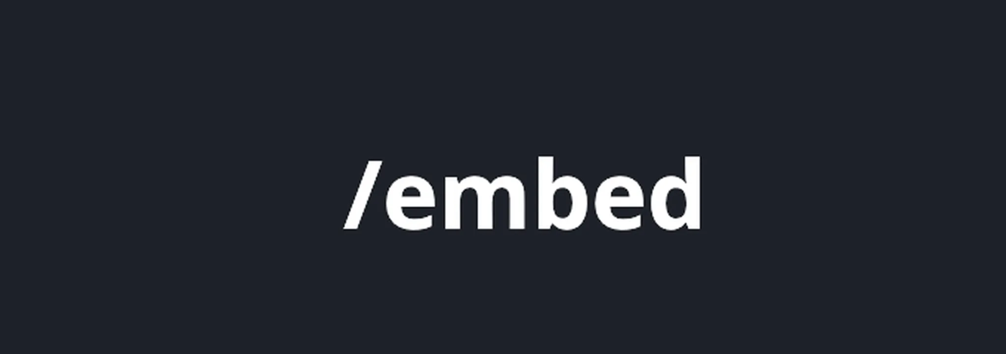 Embedinator#0690 banner