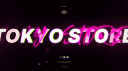 TOKYO Store banner