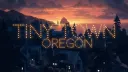 Tiny Town, Oregon Banner