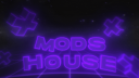 MODS HOUSE | 3.2K banner
