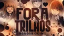 Fora Dos Trilhos | Animes & Mangás banner