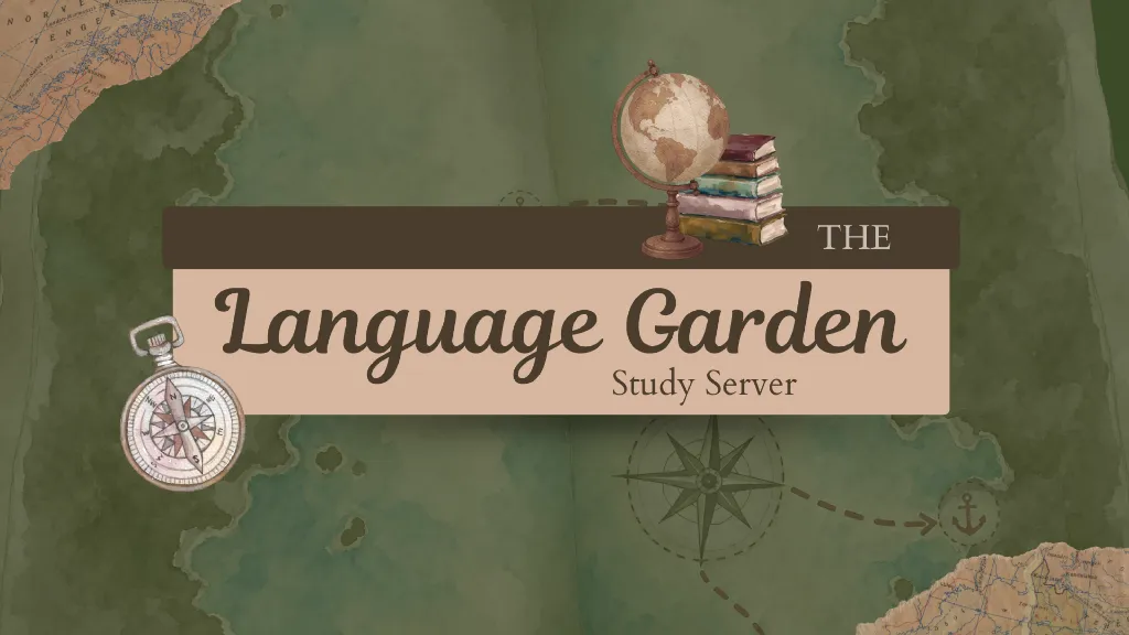 ⚘ The Language Garden ⚘ Discord server banner