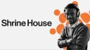 Shrine House banner