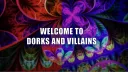 Dorks & Villains banner