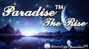 PARADISE™ ᴛʜᴇ . ʀɪꜱᴇ Banner