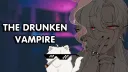 🍻་༘The Drunken Vampire ⋆｡🍄 banner