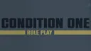 Condition One Role Play banner