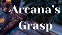 Arcana's Grasp banner