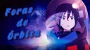 Foras de Órbita banner