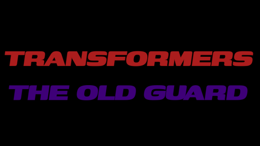 𝕋𝕣𝕒𝕟𝕤𝕗𝕠𝕣𝕞𝕖𝕣𝕤: 𝕋𝕙𝕖 𝕆𝕝𝕕 𝔾𝕦𝕒𝕣𝕕 Discord server banner