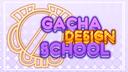 Gacha Design School Banner
