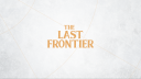 The Last Frontier banner