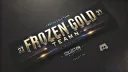 FROZEN GOLD ᵀᴹ ® banner