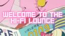 *･ﾟHi-Fi Lounge*･ﾟ Banner