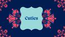 Cuties™ Banner