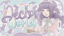 છ𑊁  Decor World﹒🌸 Discord server banner