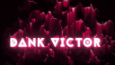 Dank Victor server banner