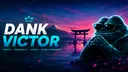 Dank Victor server banner