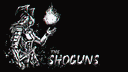 THE SHOGUNS banner