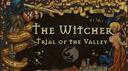 The Witcher: Trial of the Valley Banner