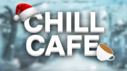 ✯ 𝒞𝒽𝒾𝓁𝓁 𝓒𝓪𝓯𝓮 ✯ server banner