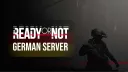 Ready or Not - German Community banner