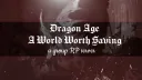 DA: A World Worth Saving banner