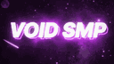 VOID ZONE SMP banner