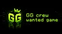 💰GG Crew [ Wanted Game ] server banner